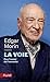 La Voie: Pour L'Avenir De L'Humanite (French Edition) by 