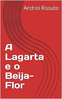Livro A Lagarta e o Beija-Flor