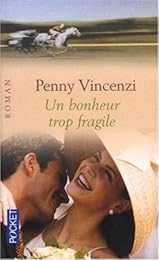 Un  bonheur trop fragile