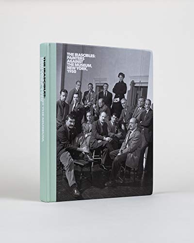 The Irascibles: Painters Against the Museum (New York, 1950)