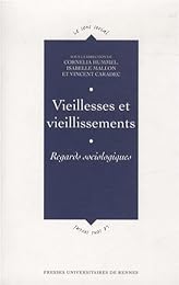 Vieillesses et vieillissements