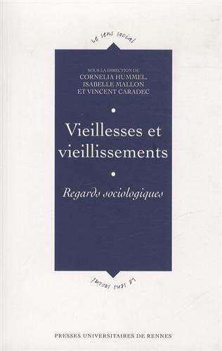 Vieillesses et vieillissements