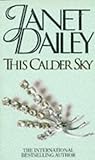 This Calder Sky by Janet Dailey front cover