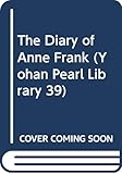 The Diary of Anne Frank by 