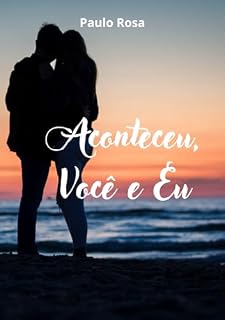 Livro Aconteceu, Você e Eu