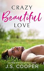 Crazy Beautiful Love (The Martelli Brothers Book 1)