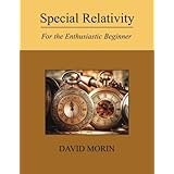 Special Relativity: For the Enthusiastic Beginner