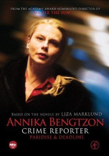 Annika Bengtzon, Crime Reporter: Episodes 7 & 8