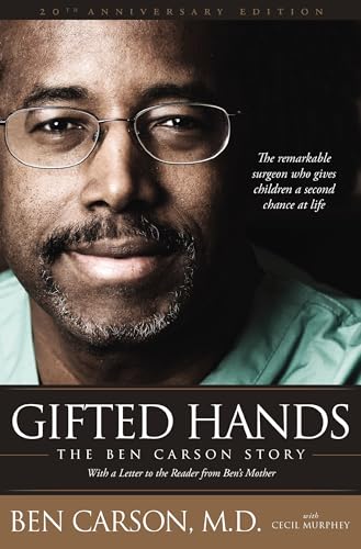 Gifted Hands 20th Anniversary Edition: The Ben Carson Story