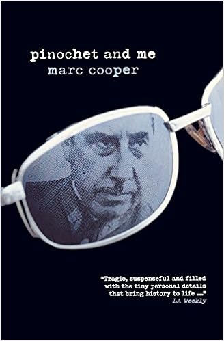 Pinochet And Me A Chilean Anti Memoir Marc Cooper 9781859843604