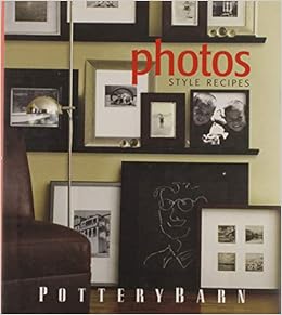 Amazon In Buy Pottery Barn Photos Style Recipes Book Online At