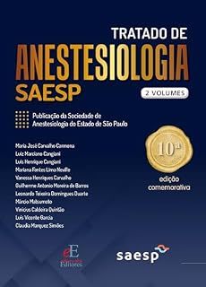 Livro Tratado de Anestesiologia - SAESP: 10ª Edição