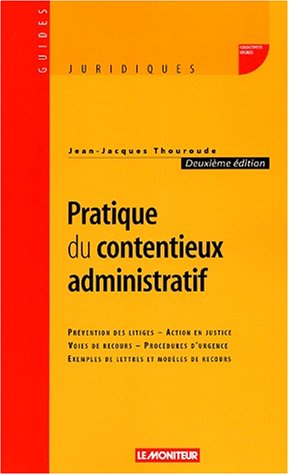 Pratique du contentieux administratif