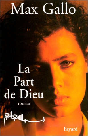 La part de Dieu: roman