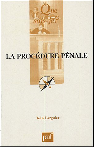 La  procédure pénale