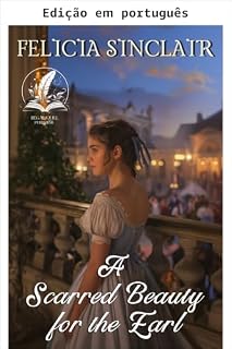 Livro Uma beleza marcada para o conde (Onde duques ousam e damas amam)