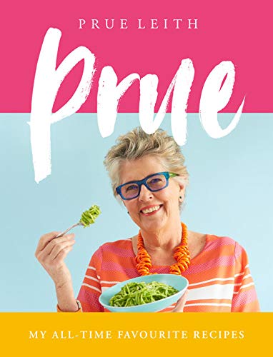 [- Prue: My All-time Favourite Recipes -]