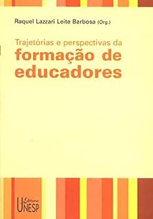 Livro Trajetórias E Perspectivas Da Formação De Educadores
