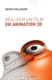 Réaliser un film en animation 3D