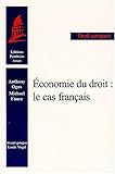 Economie du droit : Le cas français by 