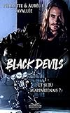 Et si tu m'appartenais ?: Black Devils, T1 (French Edition) by 