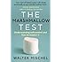 The Marshmallow Test: Understanding Self-control and How To Master It