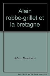 Alain Robbe-Grillet et la Bretagne