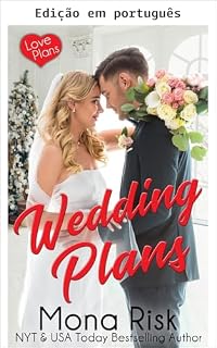 Livro Planos de casamento (Planos de amor Livro 4)