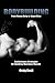 Bodybuilding: From Heavy Duty to SuperSlow: Evolutionary Strategies for Building Maximum Muscle by Craig Cecil
