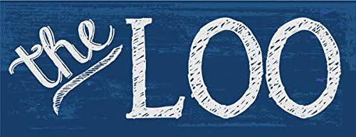 Homebody Accents Loo Metal Sign, Bath Decor