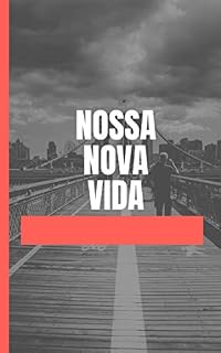 Livro Nossa nova vida