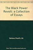 Hardcover The Black Power Revolt: A Collection of Essays Book