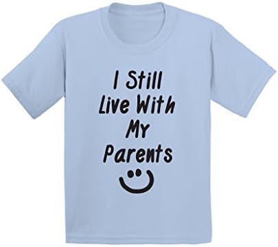 ShirtShop Apparel "I Still Live With My Parents" Funny Graphic Design T-Shirt - X-Large (Light Blue)