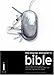 The Digital Designer's Bible : The Ultimate Route Map to Stress-Free Best Working Practice for Print and Web Designers by 