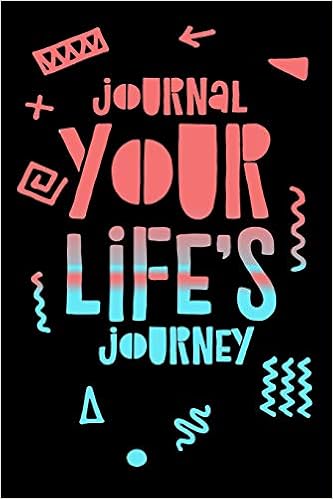 Journal Your Life's Journey: Journals To Write In For Women Cute Plain Blank Notebooks, by Journal Your Life's Journey