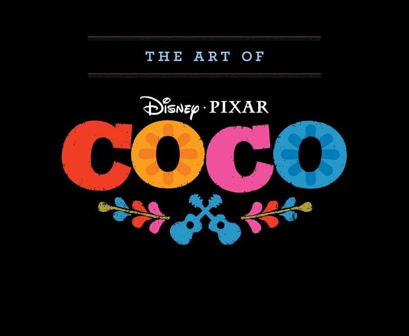 The Art of Coco (Pixar Fan Animation Book, Pixar’s Coco Concept Art Book) Pricepulse