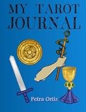 Image de My Tarot Journal: My Favourite Way To Note My Tarot Journey (A Cool Journal To Write In) (Volume 10)