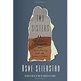 Two Sisters: A Father, His Daughters, and Their Journey into the Syrian Jihad