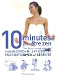 10 minutes pour être zen by