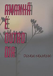 Livro Amanhã É Outro Dia