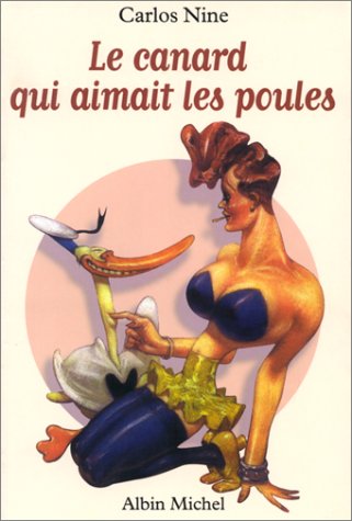 Le  canard qui aimait les poules