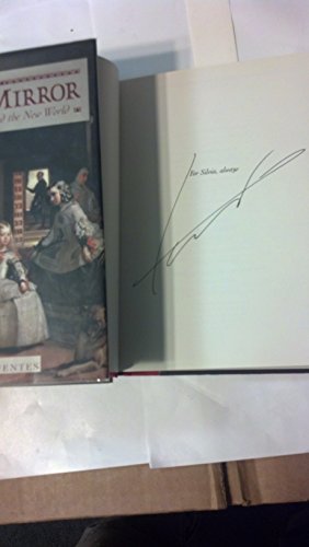 The Buried Mirror: Reflections on Spain and the New World