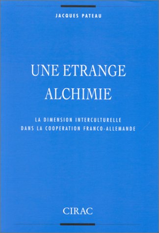 Une  étrange alchimie