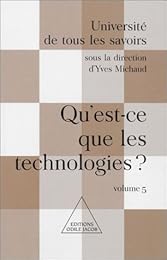 Qu'est-ce que les technologies ?