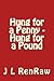Hung for a Penny - Hung for a Pound (Monstrous Murder Mysteries, DCI Slade Investigates Book 2) by J L RenRaw