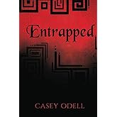 Entrapped: (Cursed Magic Series, Book Three)