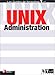 Unix administration by