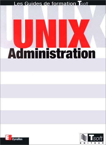 Unix administration by (Paperback)