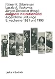 Image de Jungsein in Deutschland: Jugendliche und junge Erwachsene 1991 und 1996 (German Edition)