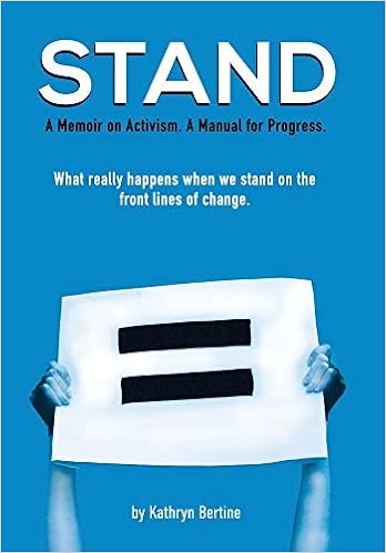 Stand: A memoir on activism. A manual for progress. What really happens when we stand on the front lines of change.